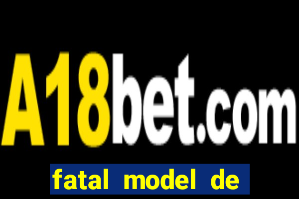 fatal model de itapetinga bahia